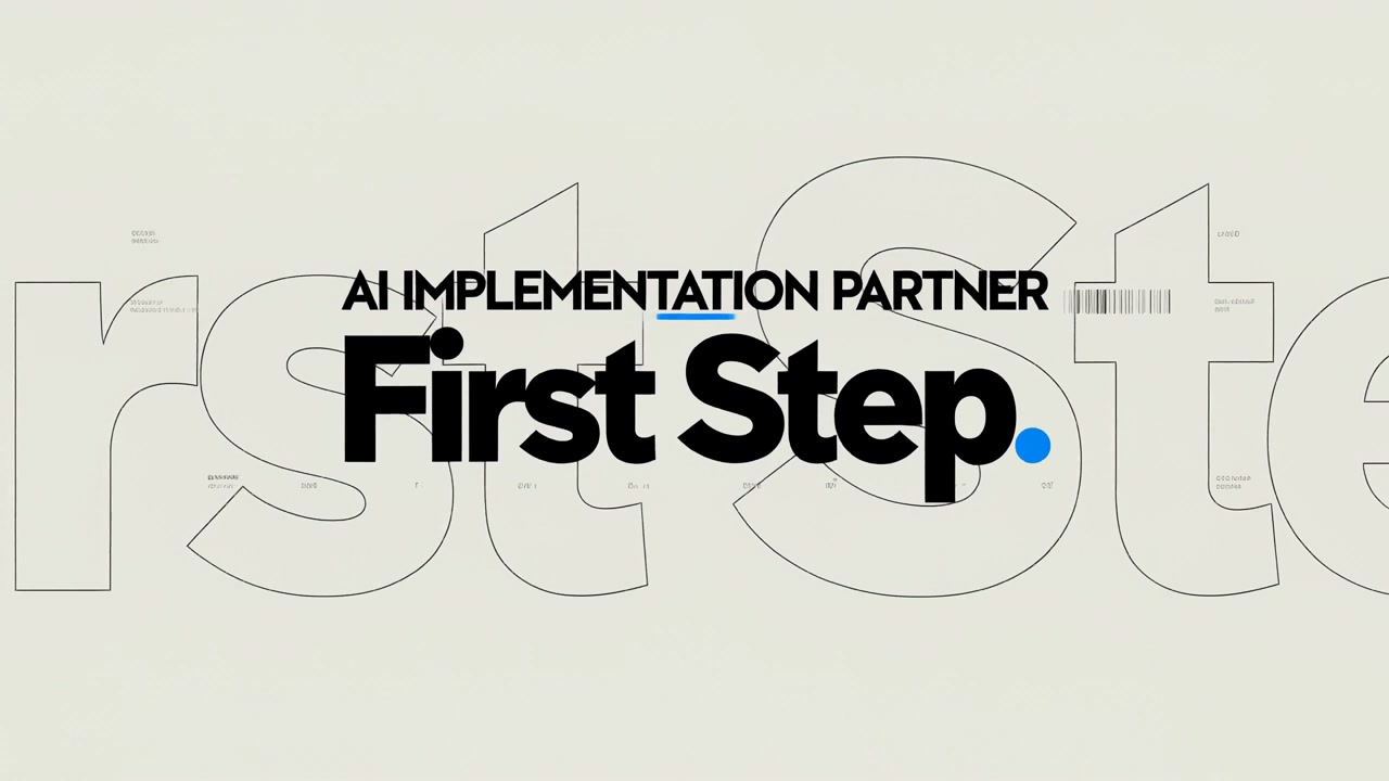 First Stepのブランドモーション動画の一場面。「AI IMPLEMENTATION PARTNER First Step.」の文字